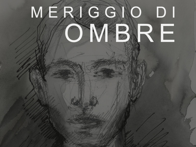 Meriggio di ombre